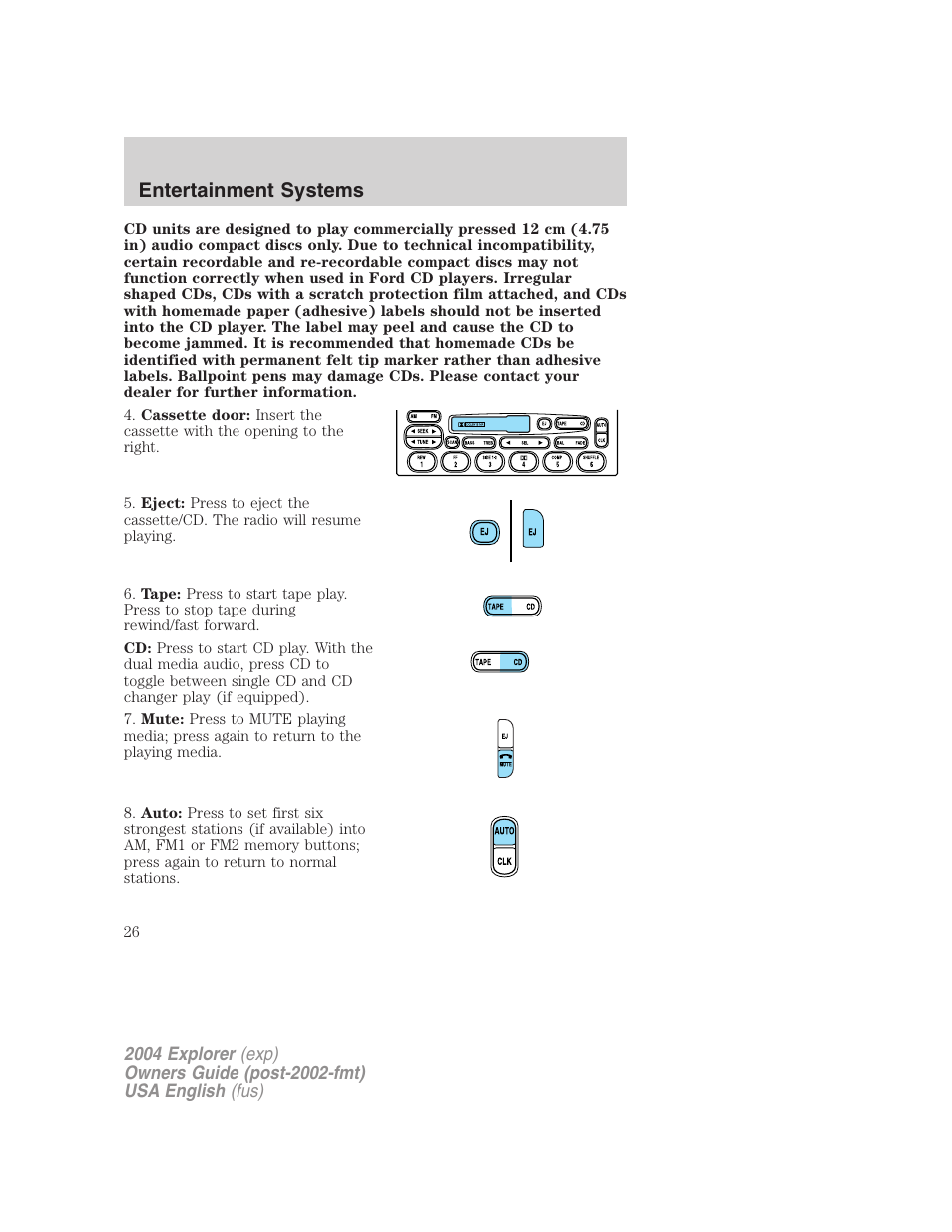 Entertainment systems | FORD 2004 Explorer v.2 User Manual | Page 26 / 296