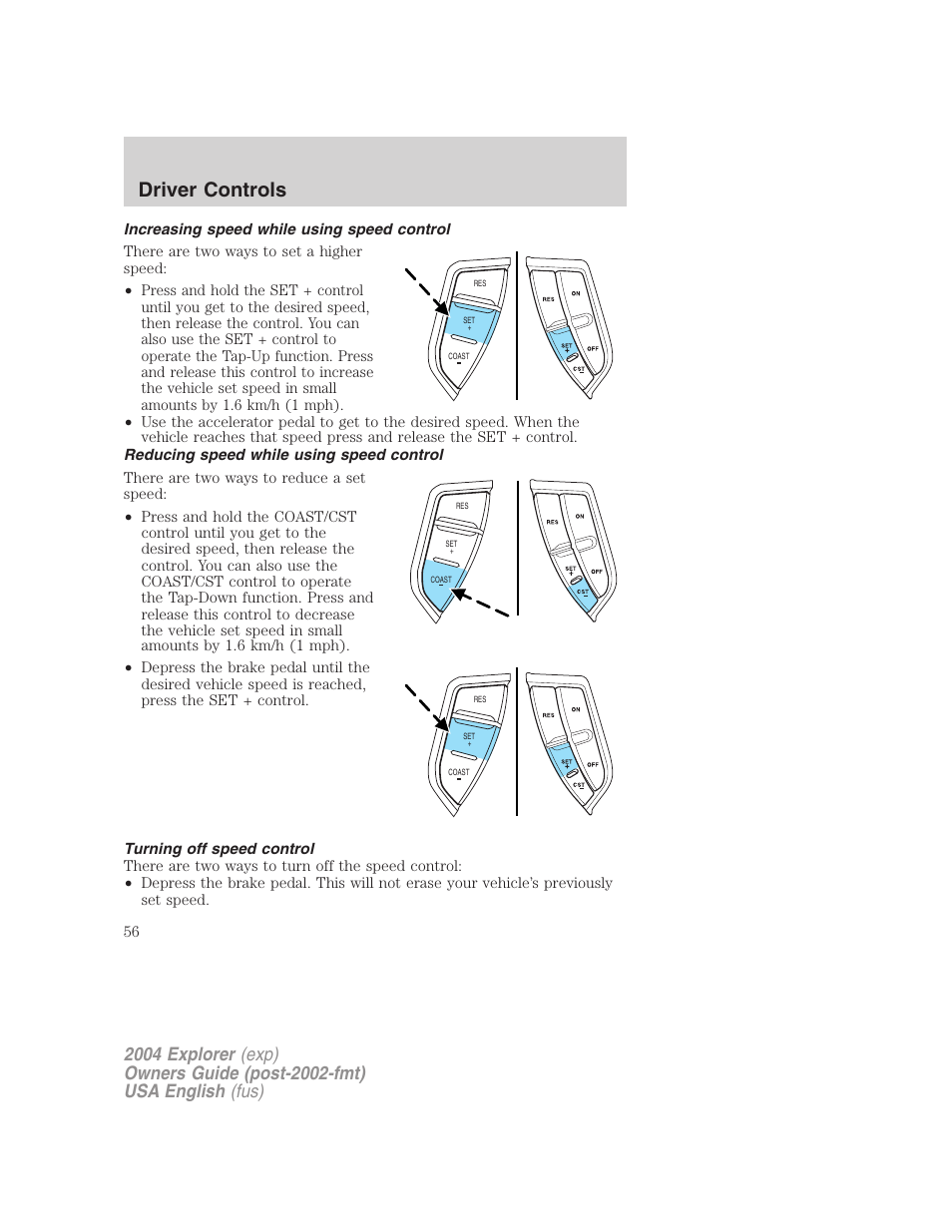 Driver controls | FORD 2004 Explorer v.2 User Manual | Page 56 / 296