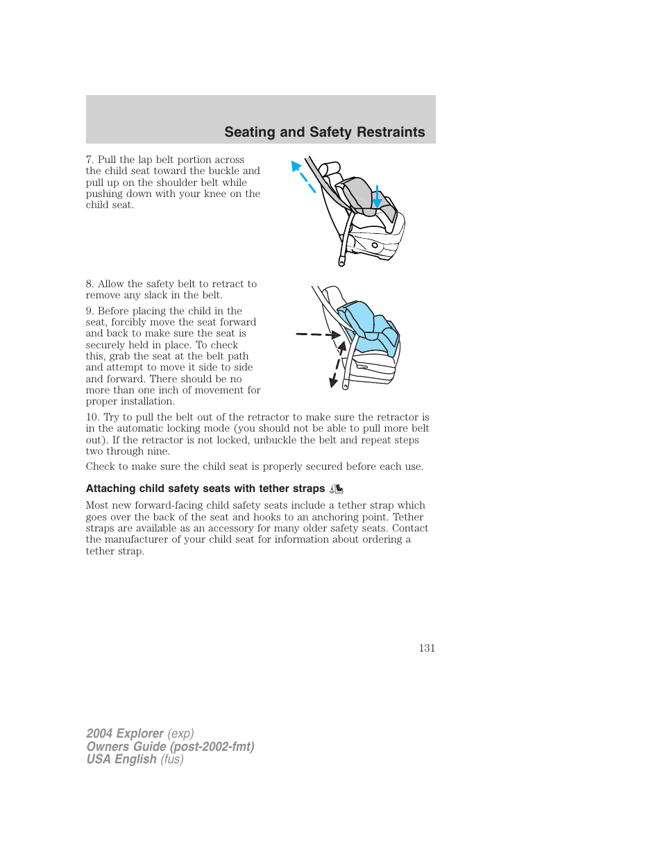 Seating and safety restraints | FORD 2004 Explorer v.3 User Manual | Page 131 / 296