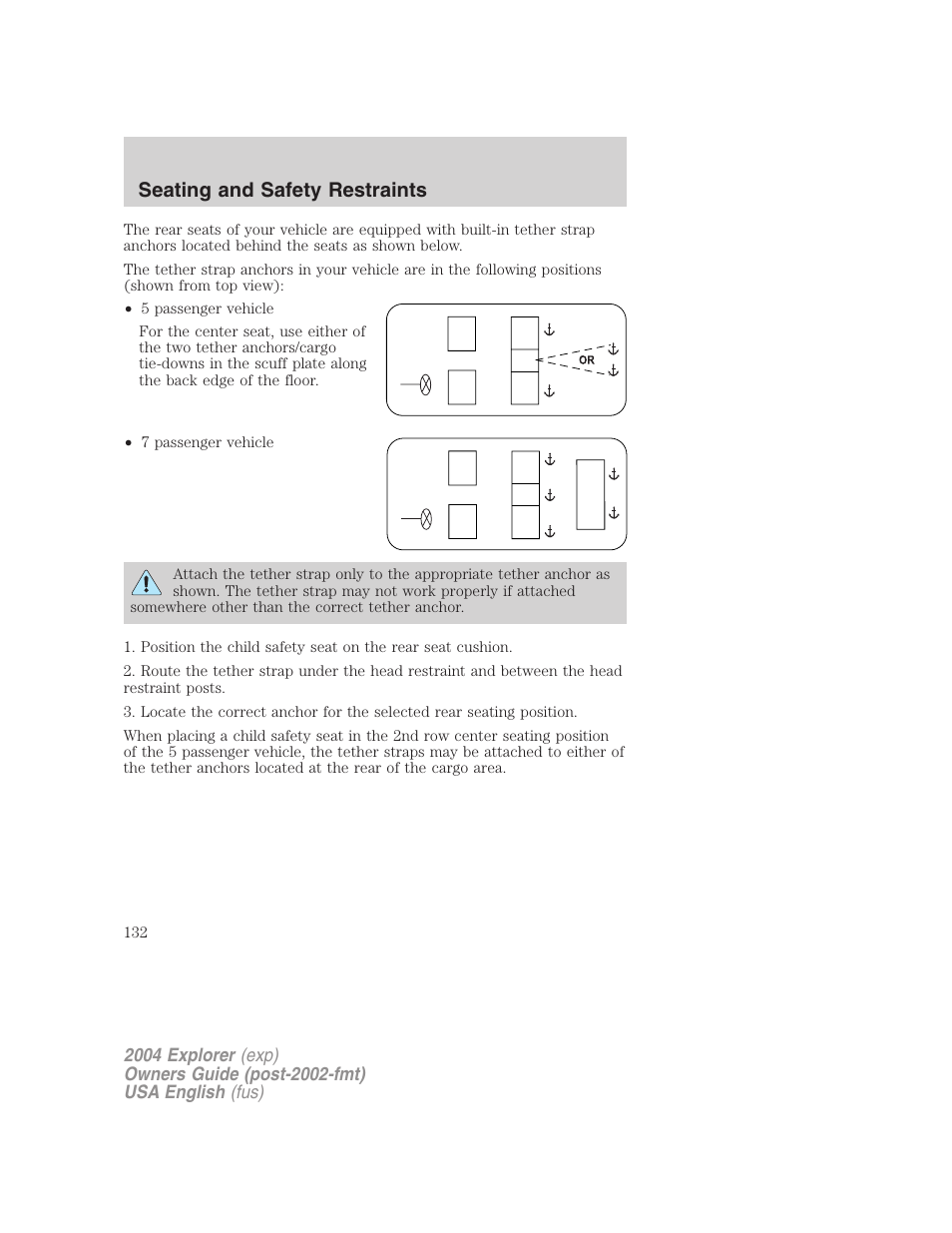 Seating and safety restraints | FORD 2004 Explorer v.3 User Manual | Page 132 / 296