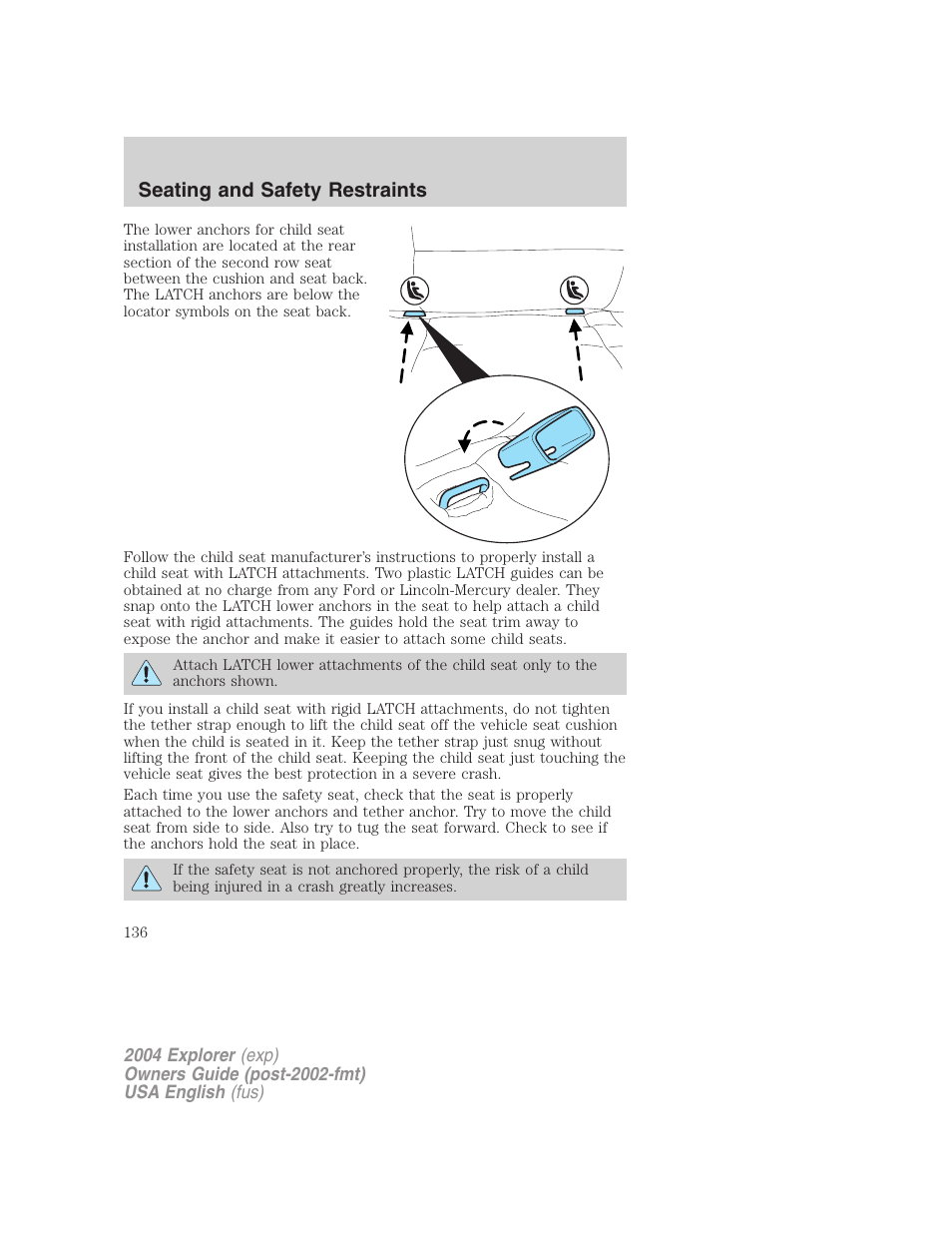 Seating and safety restraints | FORD 2004 Explorer v.3 User Manual | Page 136 / 296