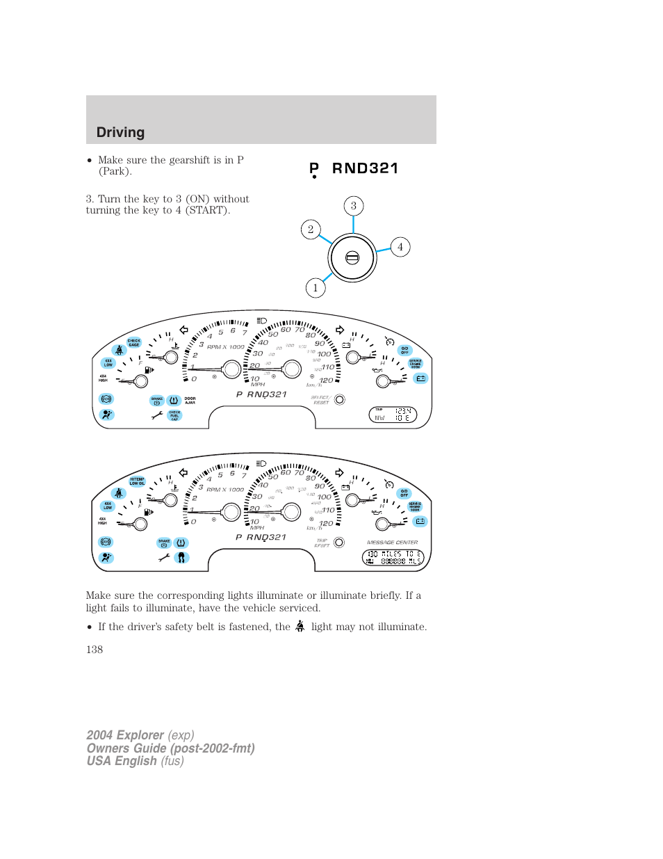 Driving | FORD 2004 Explorer v.3 User Manual | Page 138 / 296