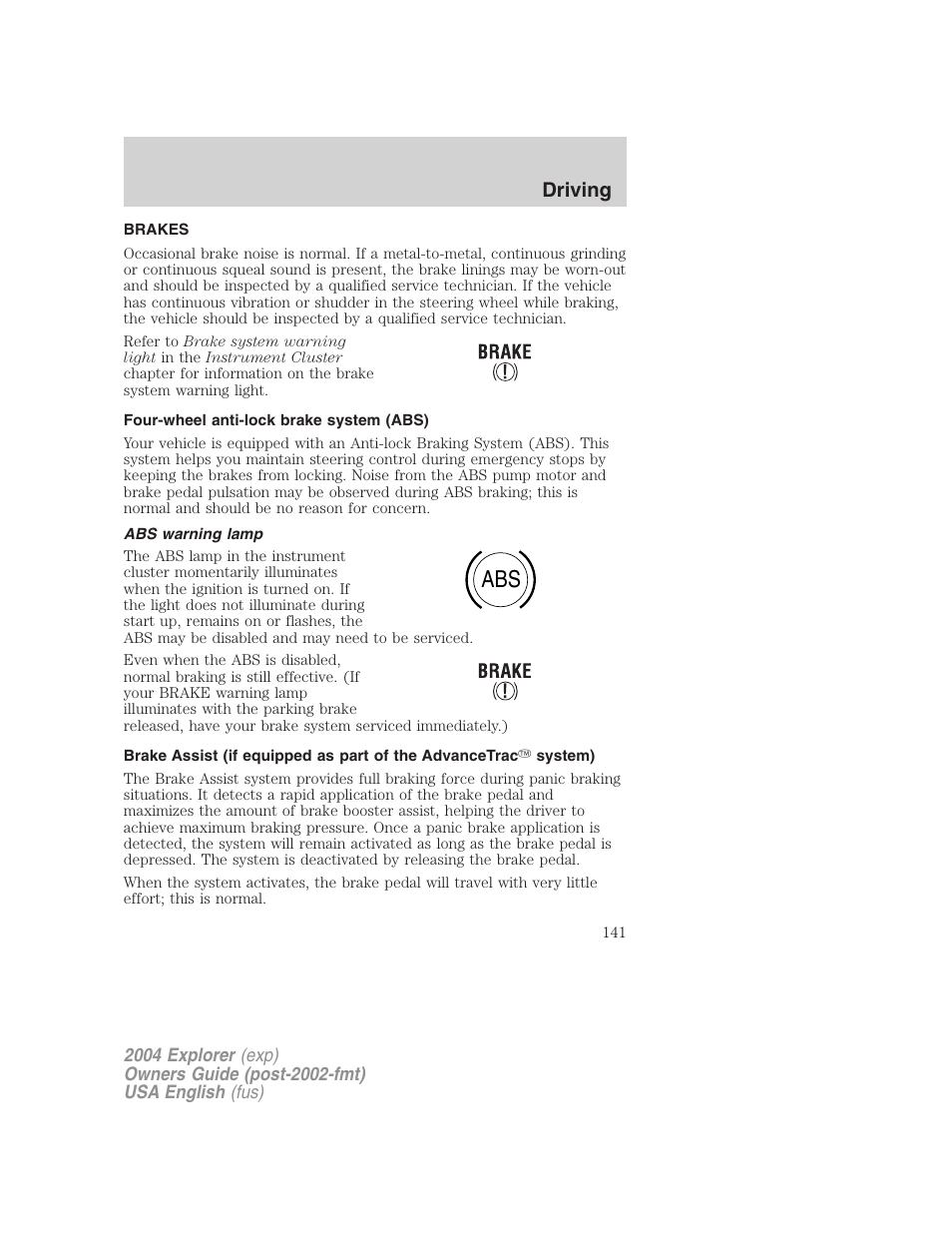 Driving | FORD 2004 Explorer v.3 User Manual | Page 141 / 296