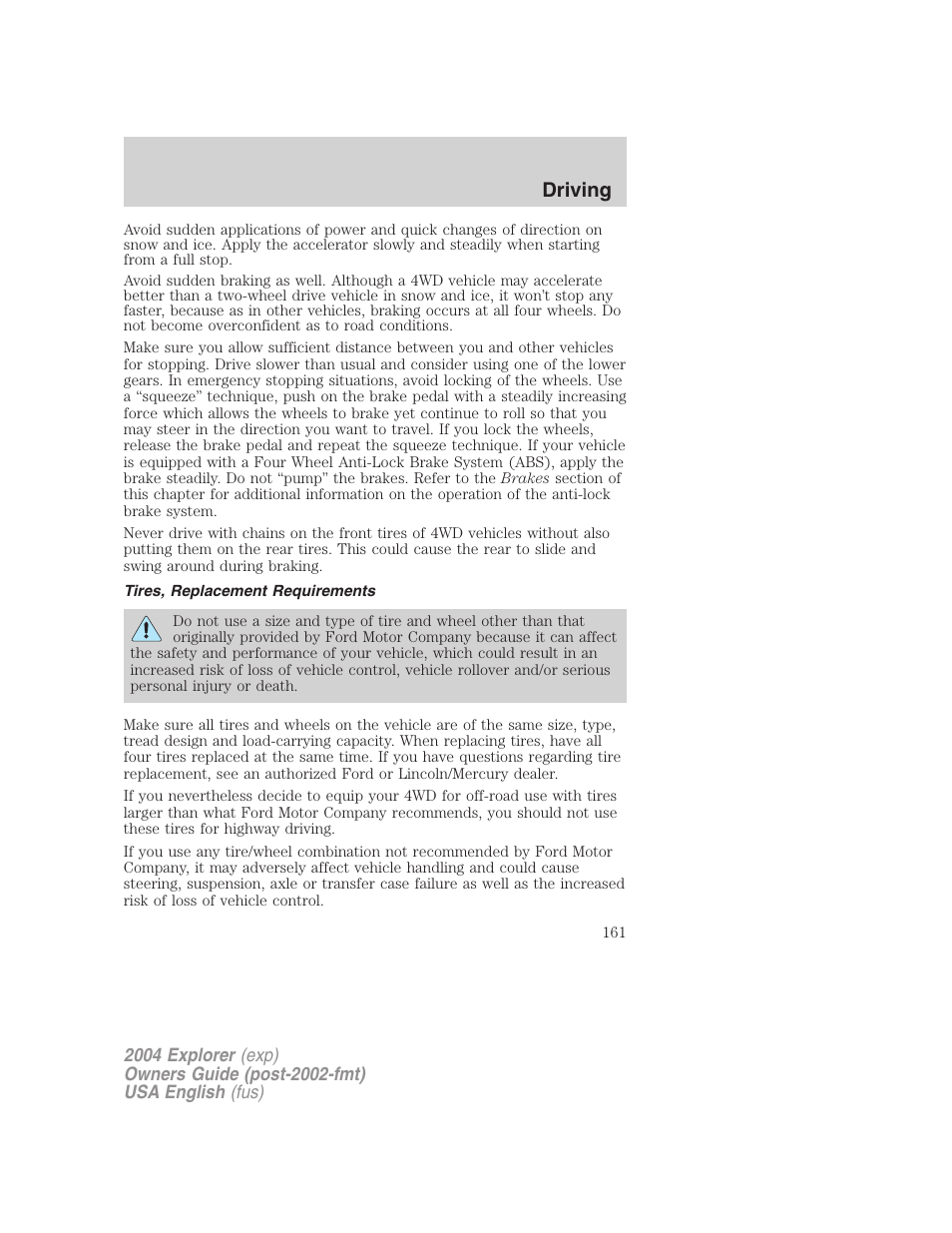 Driving | FORD 2004 Explorer v.3 User Manual | Page 161 / 296
