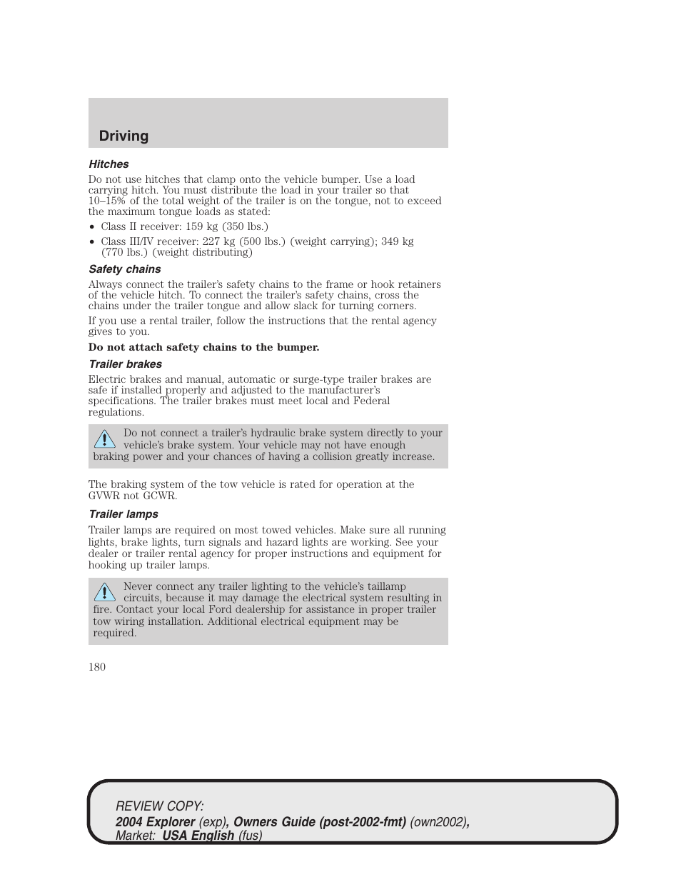 Driving | FORD 2004 Explorer v.3 User Manual | Page 180 / 296