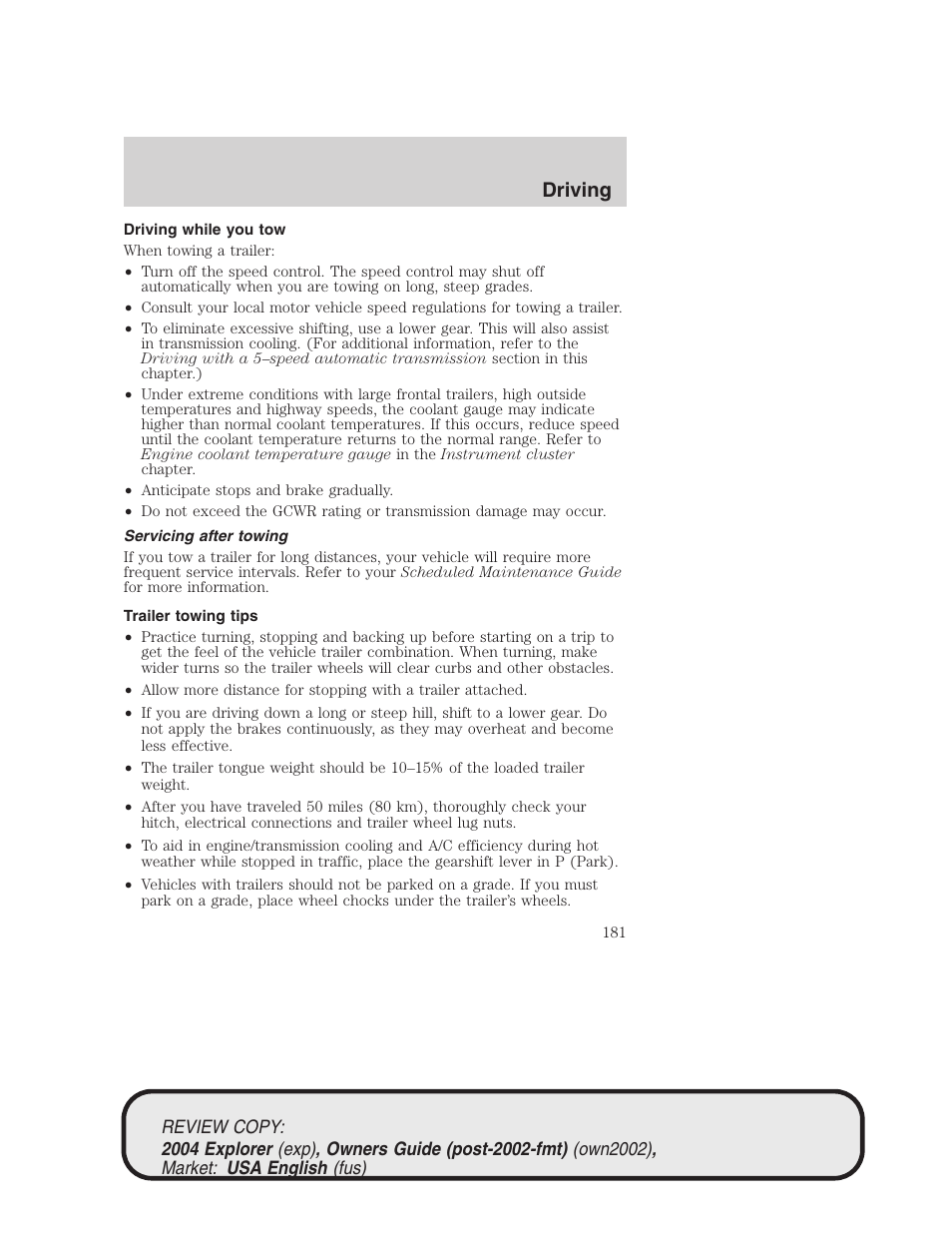 Driving | FORD 2004 Explorer v.3 User Manual | Page 181 / 296