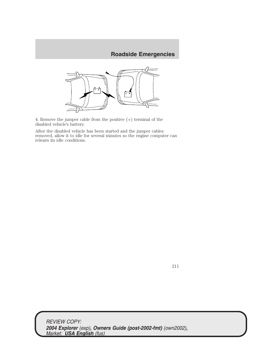 Roadside emergencies | FORD 2004 Explorer v.3 User Manual | Page 211 / 296
