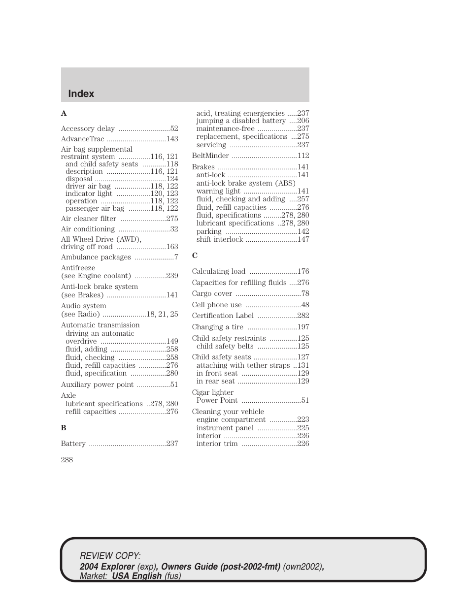 Index | FORD 2004 Explorer v.3 User Manual | Page 288 / 296