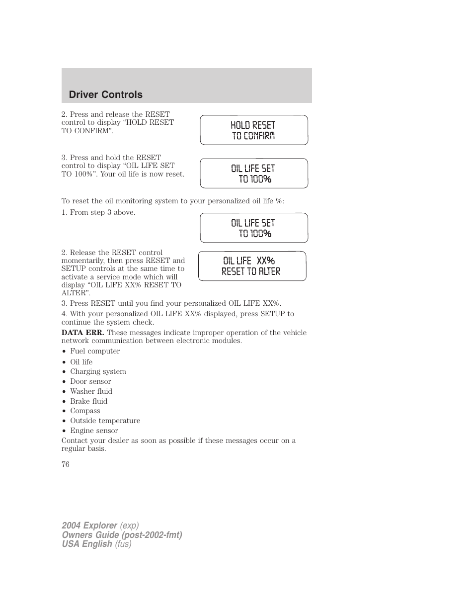 Driver controls | FORD 2004 Explorer v.3 User Manual | Page 76 / 296