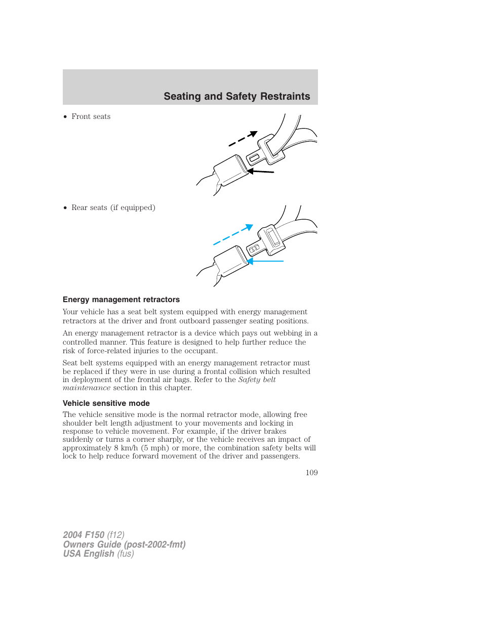 Seating and safety restraints | FORD 2004 F-150 v.2 User Manual | Page 109 / 296