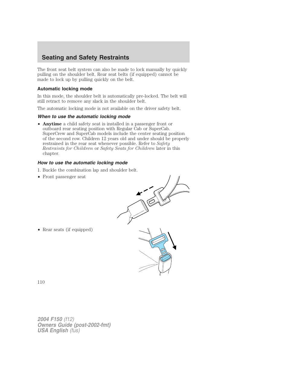 Seating and safety restraints | FORD 2004 F-150 v.2 User Manual | Page 110 / 296