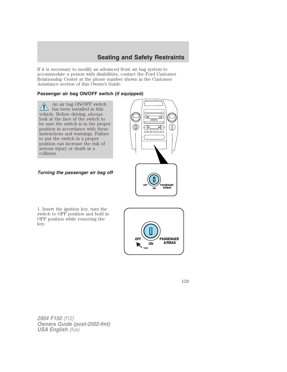 Seating and safety restraints | FORD 2004 F-150 v.2 User Manual | Page 129 / 296