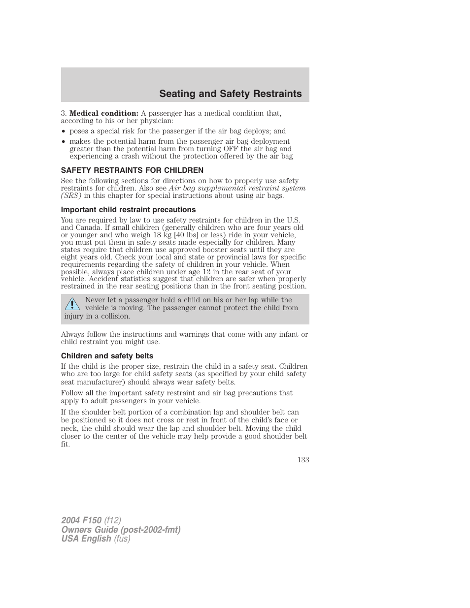 Seating and safety restraints | FORD 2004 F-150 v.2 User Manual | Page 133 / 296