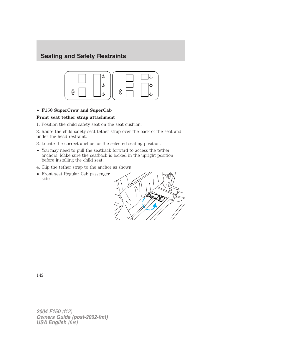 Seating and safety restraints | FORD 2004 F-150 v.2 User Manual | Page 142 / 296