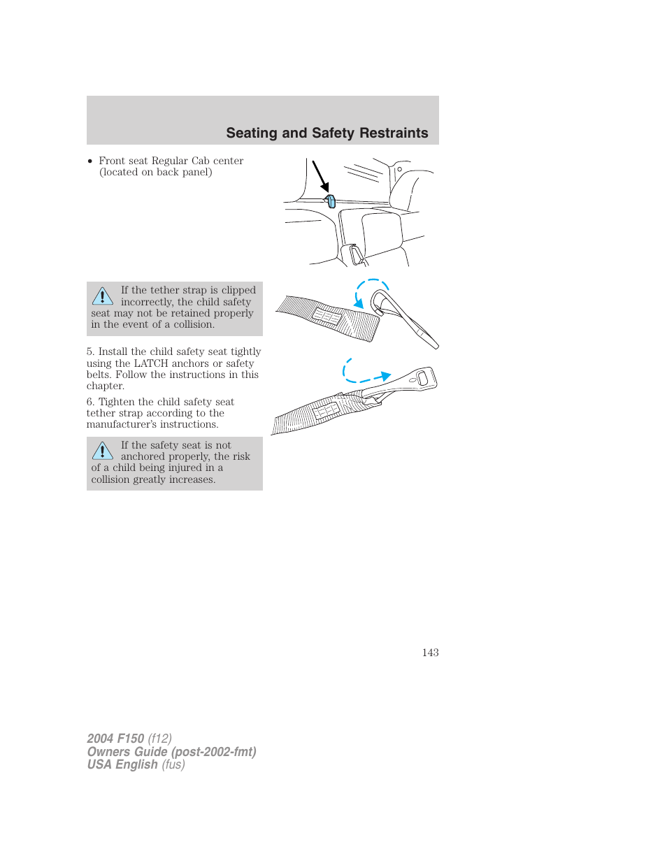 Seating and safety restraints | FORD 2004 F-150 v.2 User Manual | Page 143 / 296