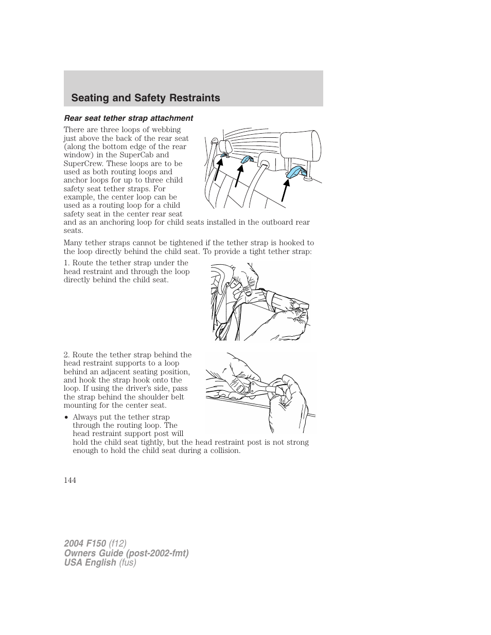 Seating and safety restraints | FORD 2004 F-150 v.2 User Manual | Page 144 / 296