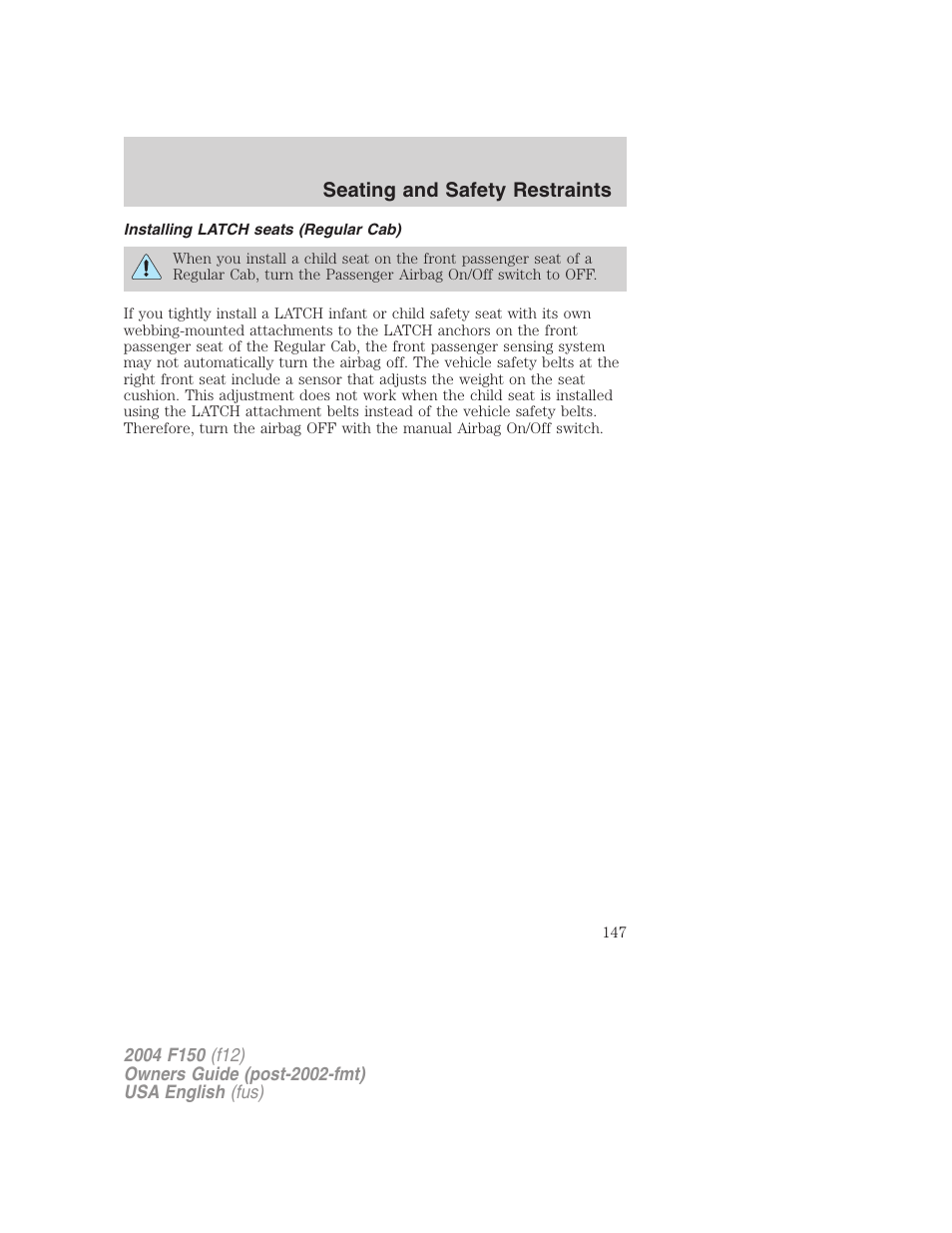 Seating and safety restraints | FORD 2004 F-150 v.2 User Manual | Page 147 / 296