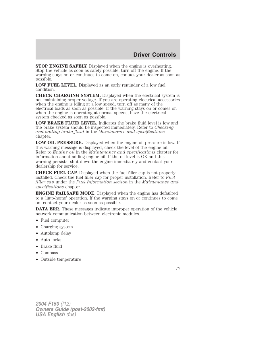 Driver controls | FORD 2004 F-150 v.2 User Manual | Page 77 / 296