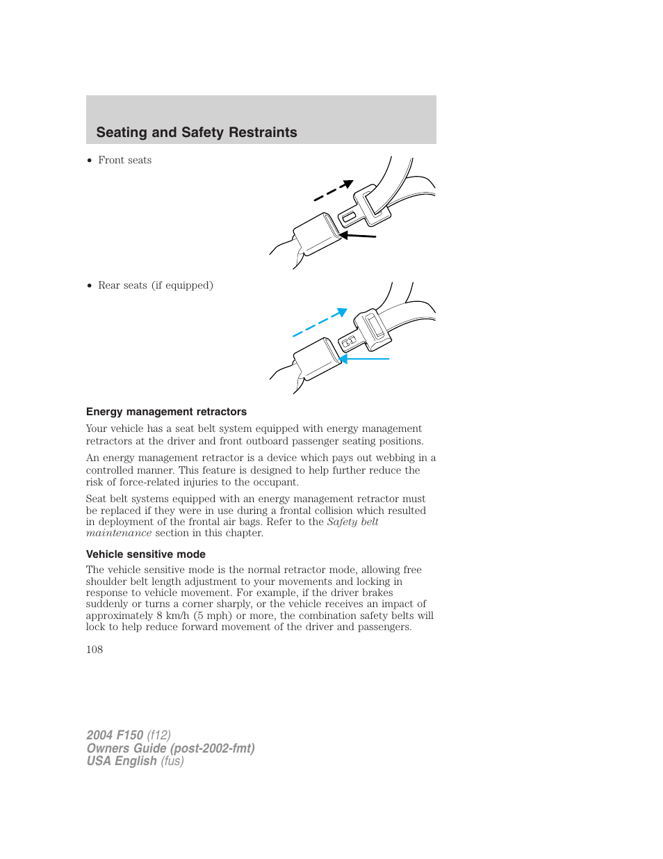 Seating and safety restraints | FORD 2004 F-150 v.3 User Manual | Page 108 / 304