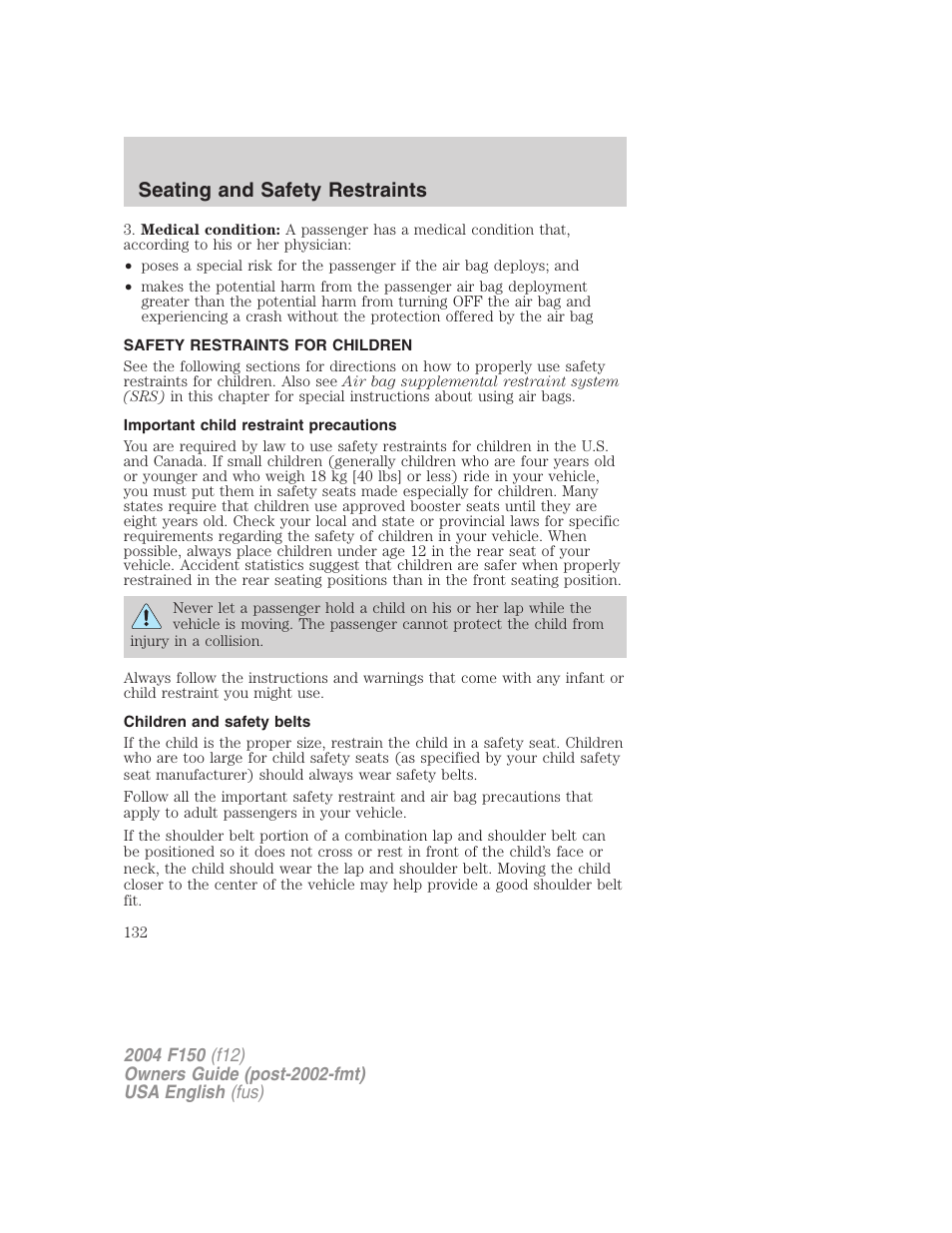 Seating and safety restraints | FORD 2004 F-150 v.3 User Manual | Page 132 / 304