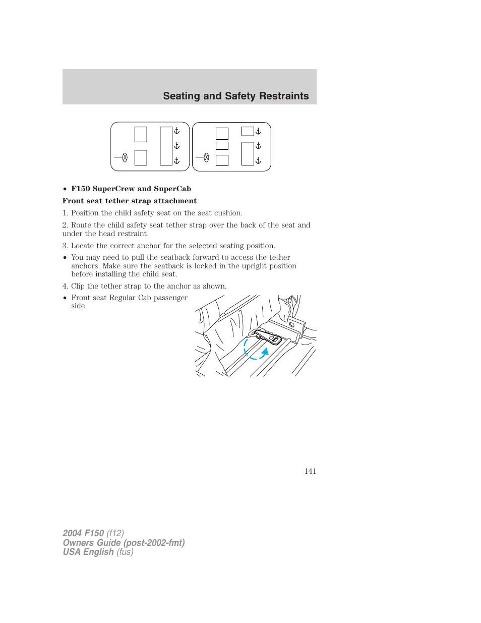 Seating and safety restraints | FORD 2004 F-150 v.3 User Manual | Page 141 / 304