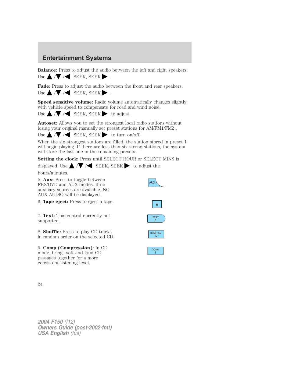 Entertainment systems | FORD 2004 F-150 v.3 User Manual | Page 24 / 304