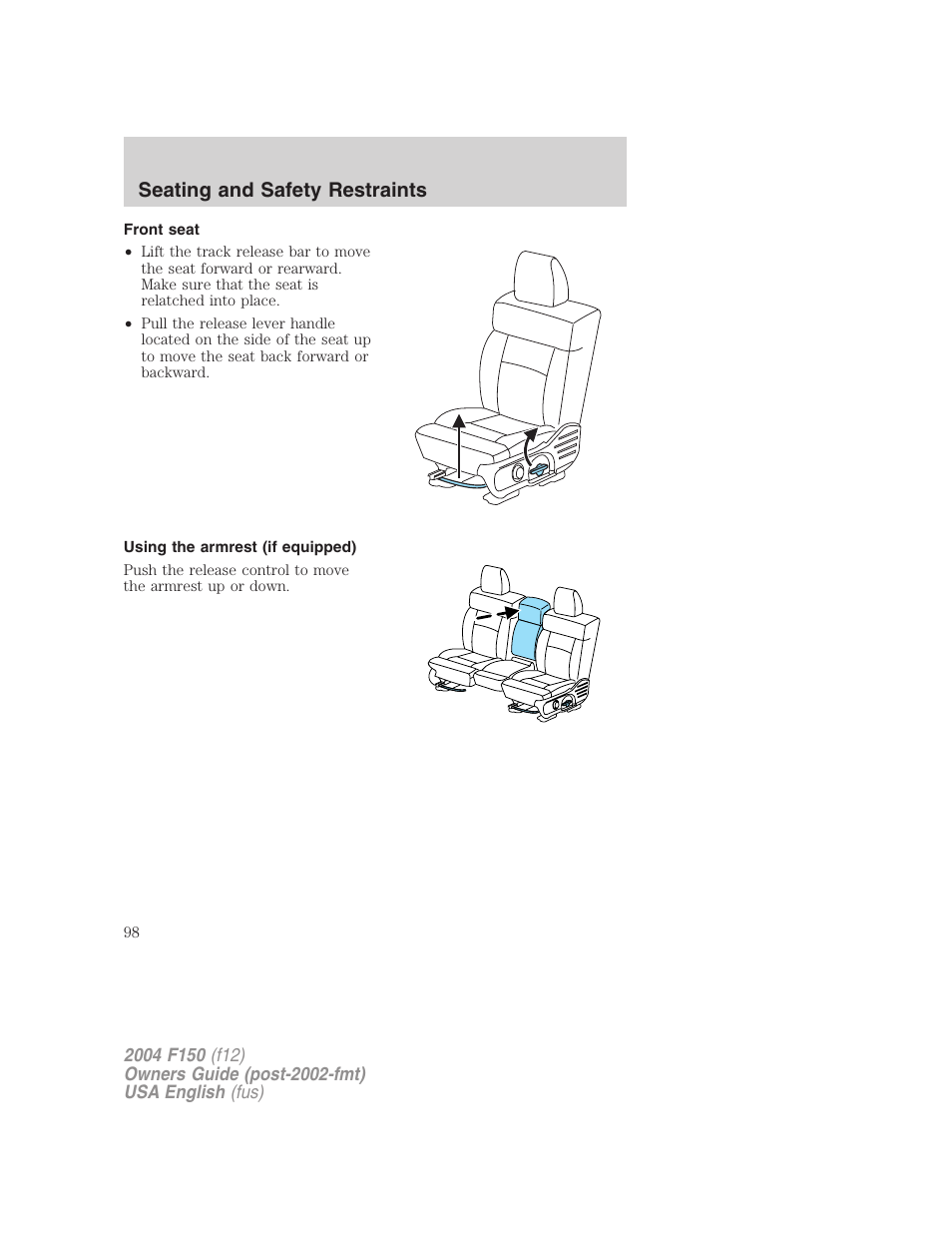 Seating and safety restraints | FORD 2004 F-150 v.3 User Manual | Page 98 / 304