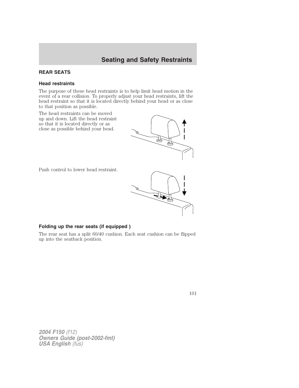 Seating and safety restraints | FORD 2004 F-150 v.4 User Manual | Page 101 / 296