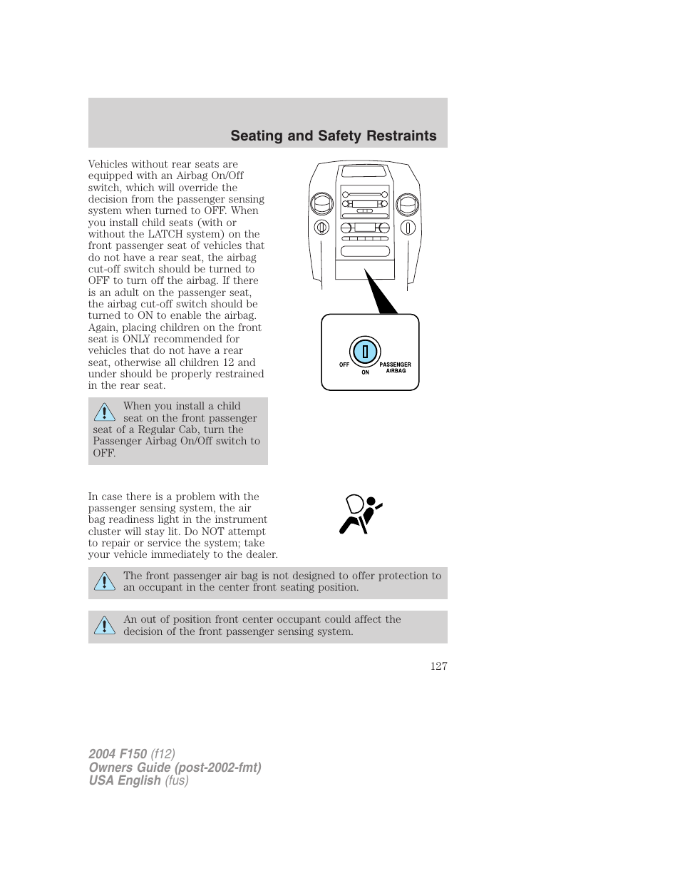 Seating and safety restraints | FORD 2004 F-150 v.4 User Manual | Page 127 / 296