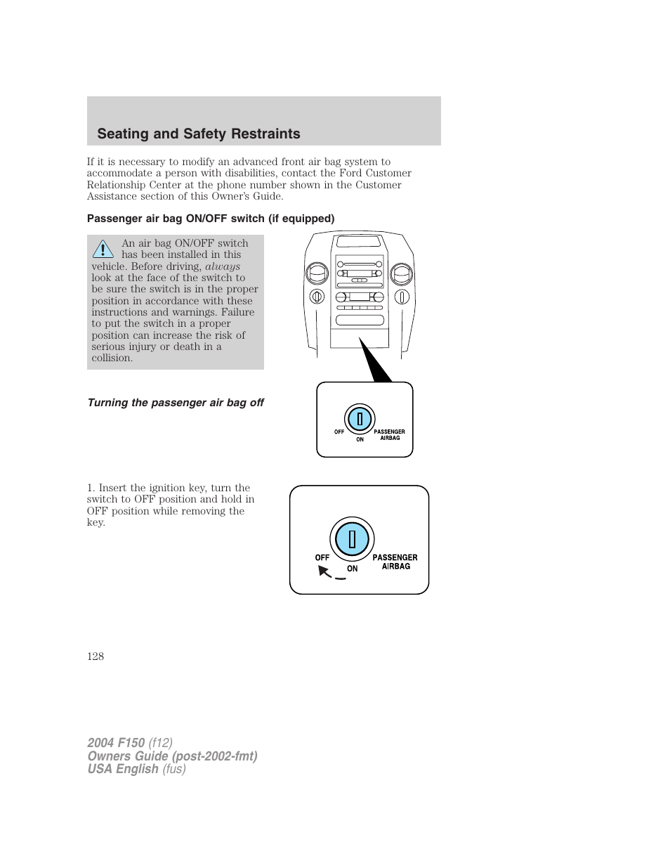 Seating and safety restraints | FORD 2004 F-150 v.4 User Manual | Page 128 / 296