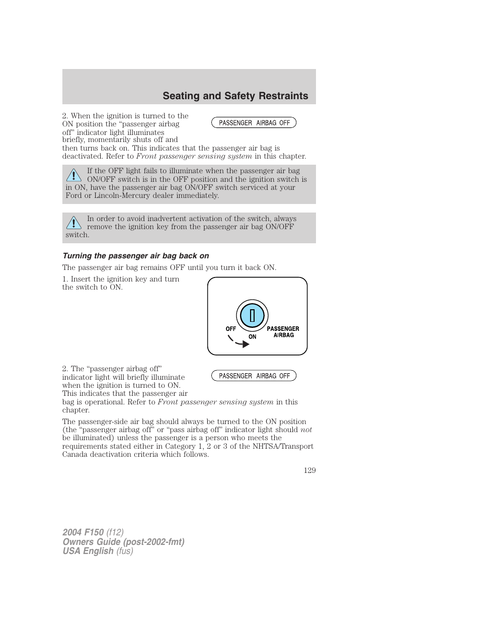 Seating and safety restraints | FORD 2004 F-150 v.4 User Manual | Page 129 / 296