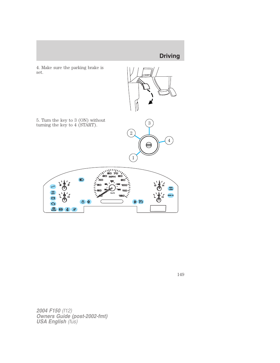 Driving | FORD 2004 F-150 v.4 User Manual | Page 149 / 296