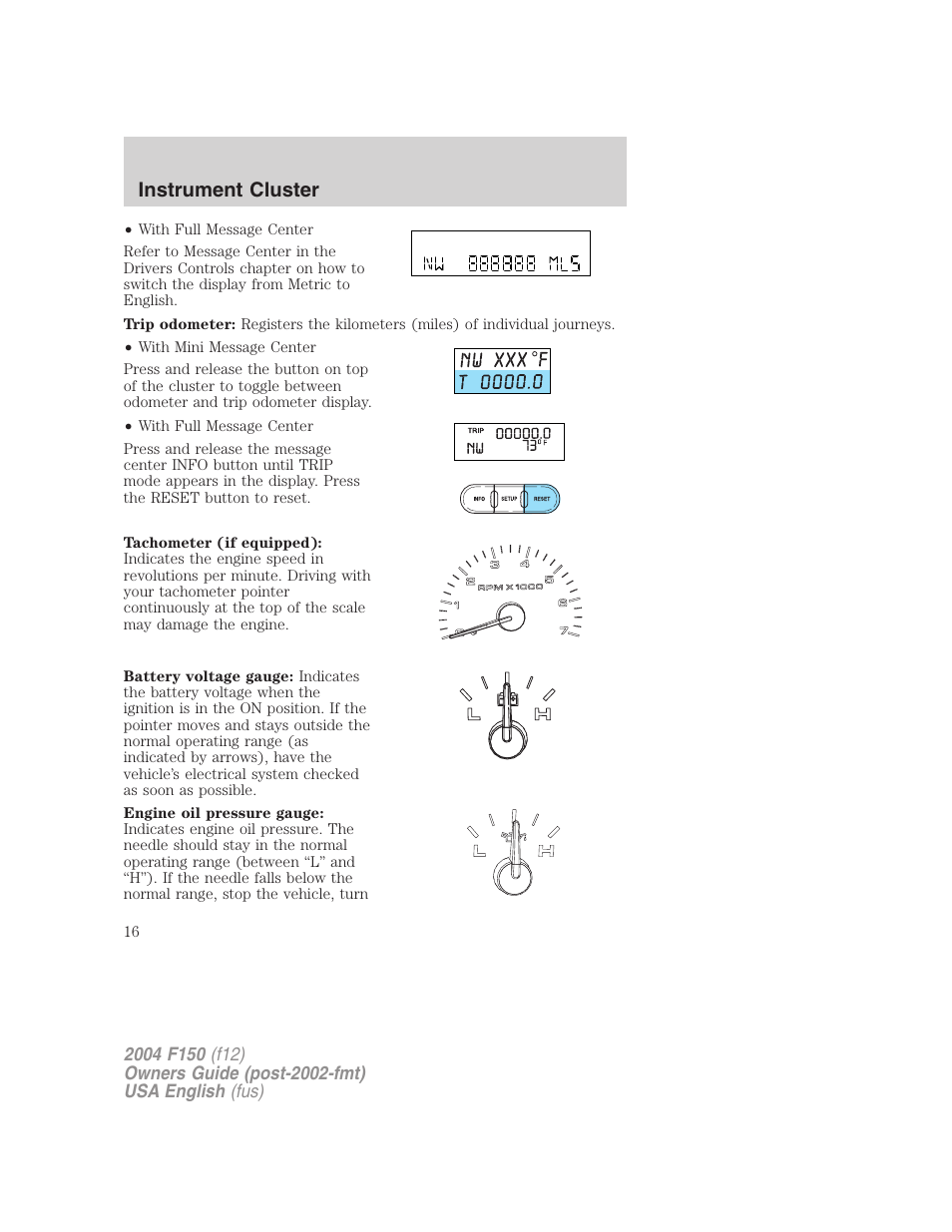 Instrument cluster | FORD 2004 F-150 v.4 User Manual | Page 16 / 296