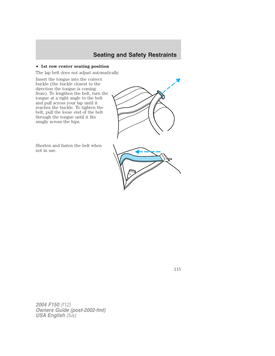 Seating and safety restraints | FORD 2004 F-150 v.5 User Manual | Page 115 / 304