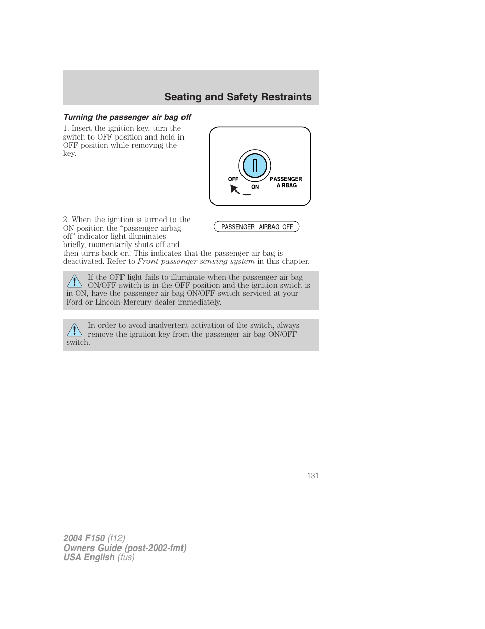 Seating and safety restraints | FORD 2004 F-150 v.5 User Manual | Page 131 / 304