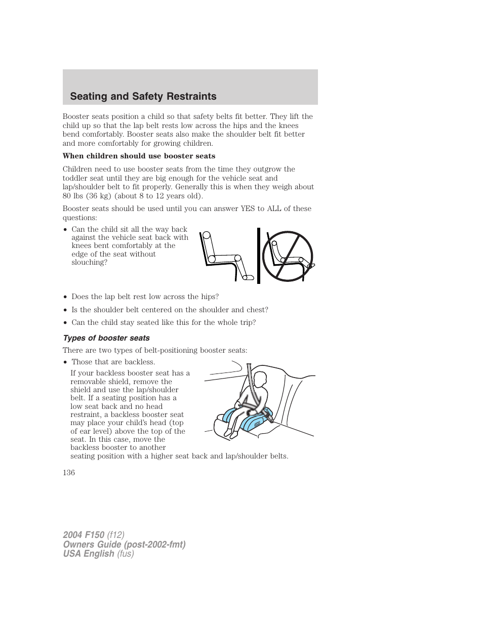 Seating and safety restraints | FORD 2004 F-150 v.5 User Manual | Page 136 / 304