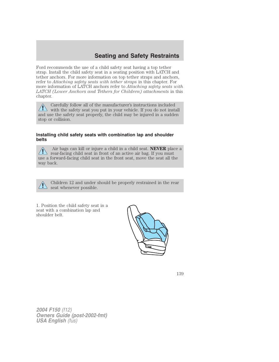 Seating and safety restraints | FORD 2004 F-150 v.5 User Manual | Page 139 / 304