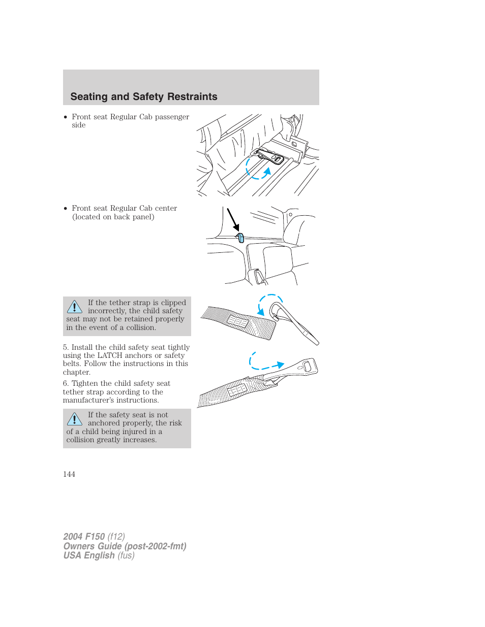 Seating and safety restraints | FORD 2004 F-150 v.5 User Manual | Page 144 / 304