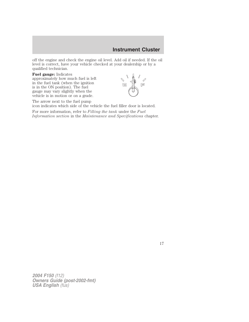 Instrument cluster | FORD 2004 F-150 v.5 User Manual | Page 17 / 304