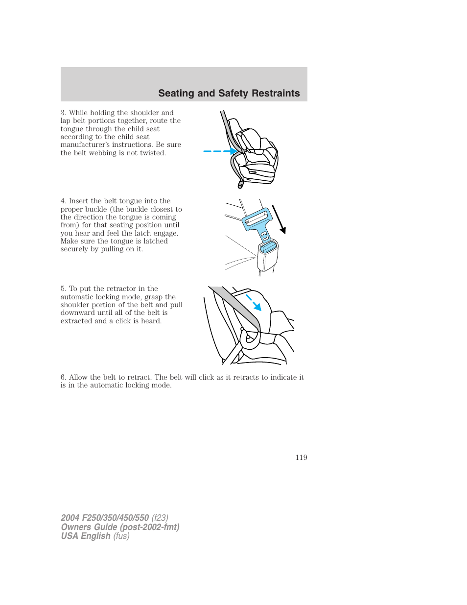 Seating and safety restraints | FORD 2004 F-550 v.1 User Manual | Page 119 / 304