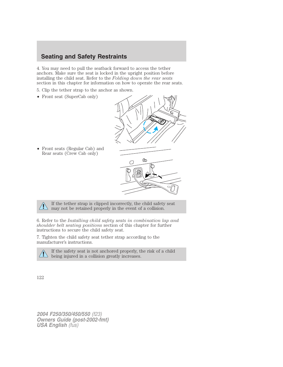 Seating and safety restraints | FORD 2004 F-550 v.1 User Manual | Page 122 / 304