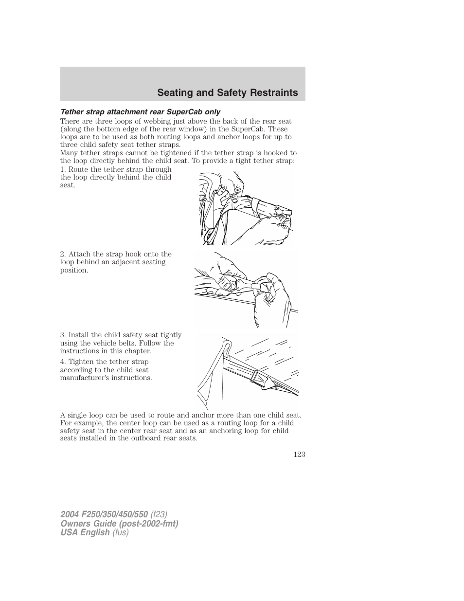 Seating and safety restraints | FORD 2004 F-550 v.1 User Manual | Page 123 / 304