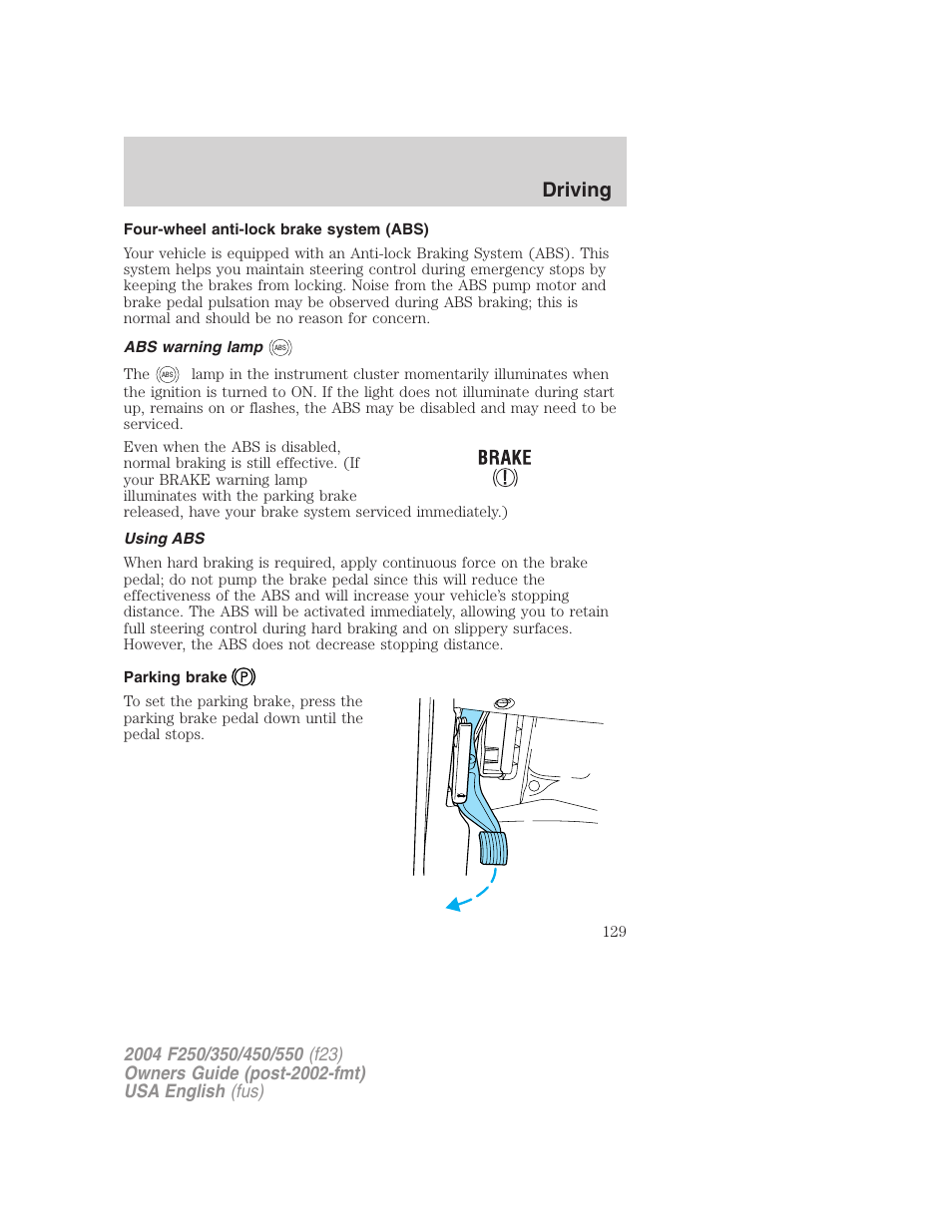 Driving | FORD 2004 F-550 v.1 User Manual | Page 129 / 304