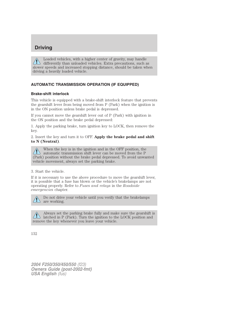 Driving | FORD 2004 F-550 v.1 User Manual | Page 132 / 304