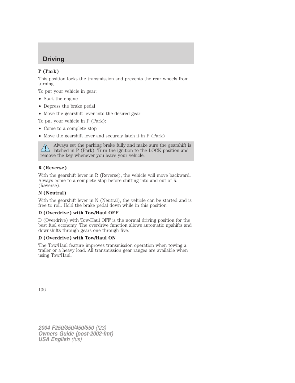 Driving | FORD 2004 F-550 v.1 User Manual | Page 136 / 304