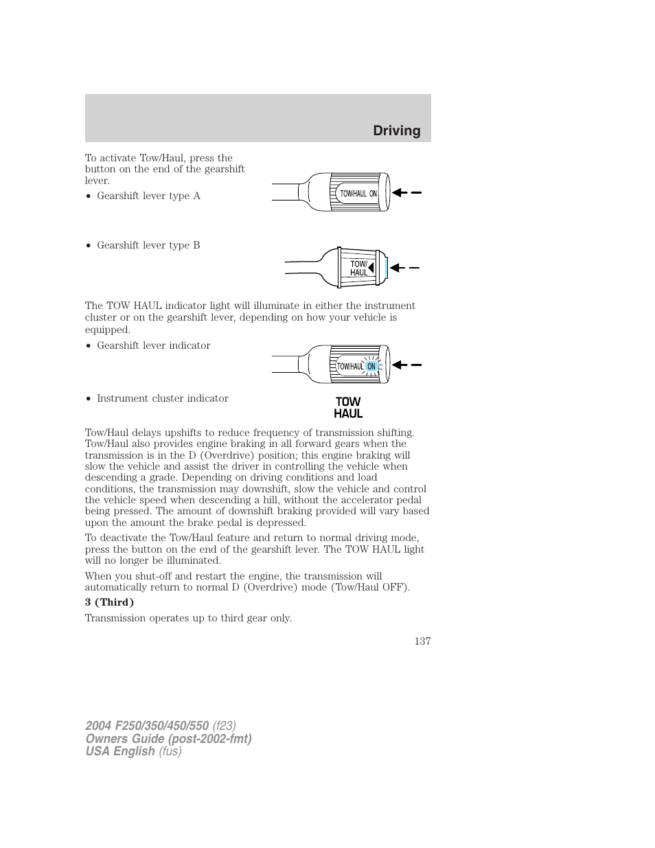Driving | FORD 2004 F-550 v.1 User Manual | Page 137 / 304