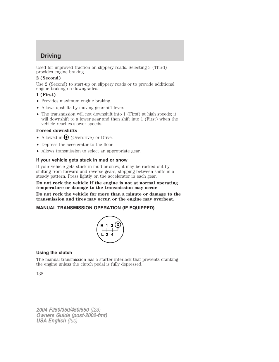 Driving | FORD 2004 F-550 v.1 User Manual | Page 138 / 304