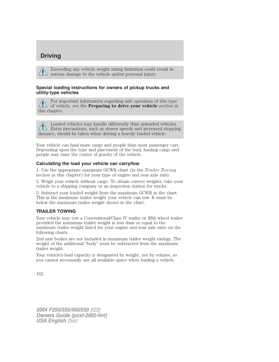 Driving | FORD 2004 F-550 v.1 User Manual | Page 162 / 304