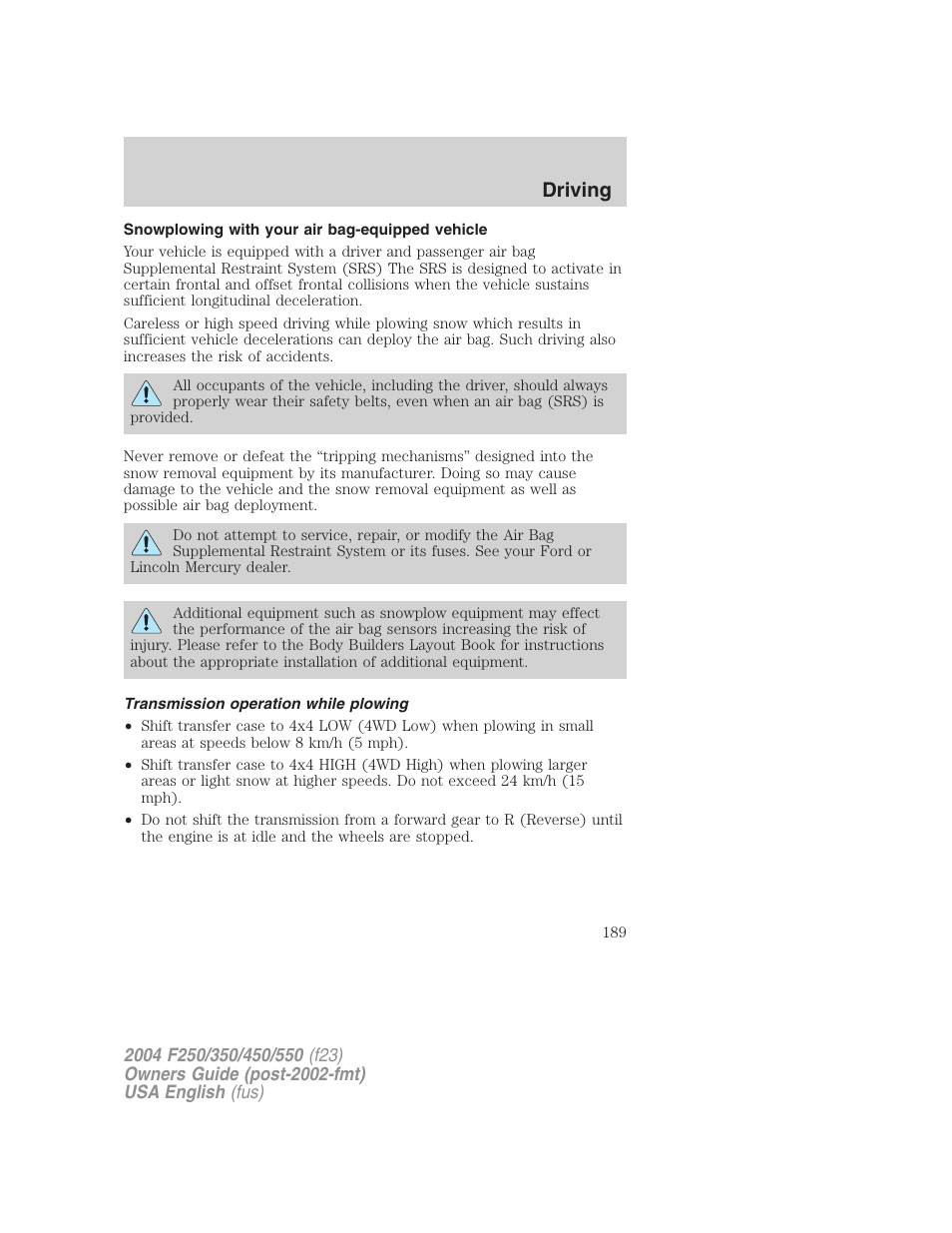 Driving | FORD 2004 F-550 v.1 User Manual | Page 189 / 304