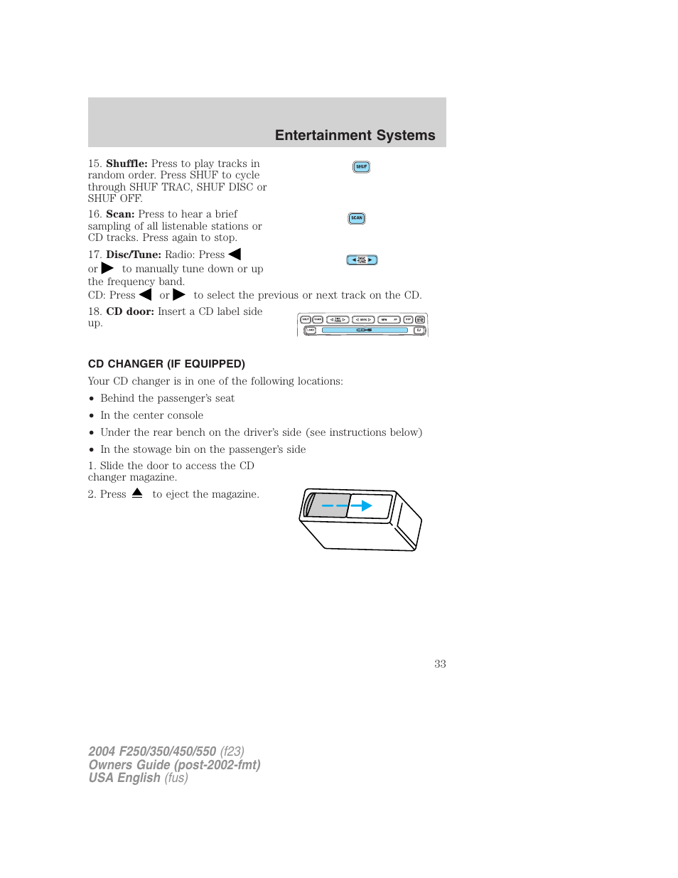 Entertainment systems | FORD 2004 F-550 v.1 User Manual | Page 33 / 304